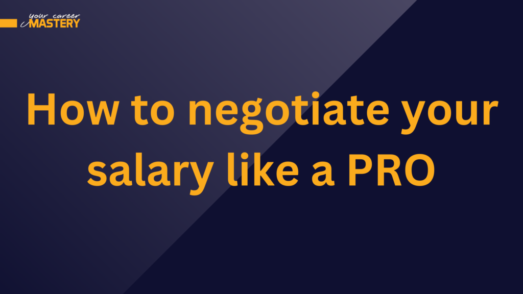 How to negotiate your salary like a pro