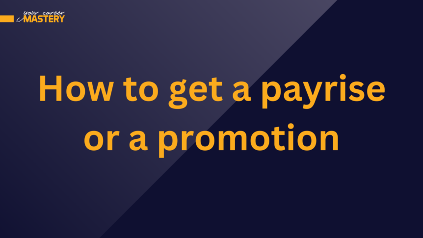 how to get a payrise or promotion