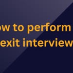 how to perform exit interview